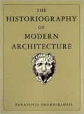 Historiography of Modern Architecture