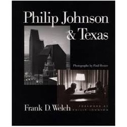 Philip Johnson & Texas photographs by Paul Hester