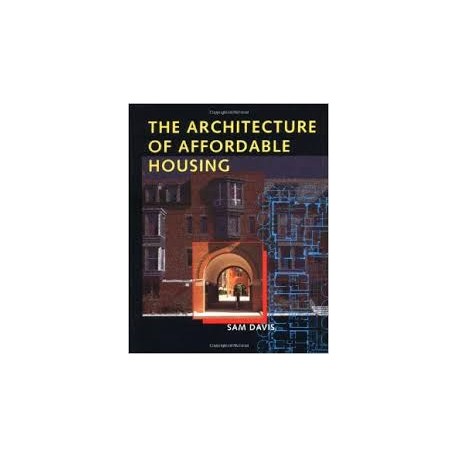 Architecture of Affordable Housing