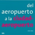 Del Aeroporto a la Ciudad-Aeroporto