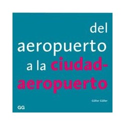 Del Aeroporto a la Ciudad-Aeroporto