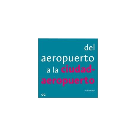 Del Aeroporto a la Ciudad-Aeroporto