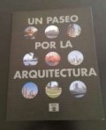 Un Paseo por la Arquitectura