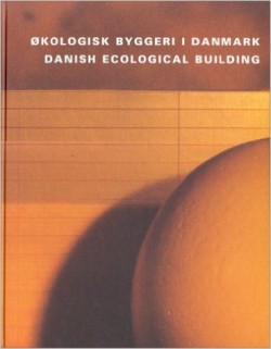 Danish Ecological Building