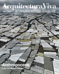 AV Arquitectura Viva 189 11/2016 Anthropocene Luis Fernández-Galiano