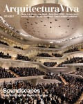 AV Arquitectura Viva 193 2017 Soundscapes New Buildings for music in Europe