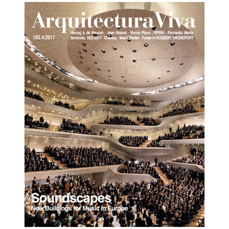 AV Arquitectura Viva 193 2017 Soundscapes New Buildings for music in Europe