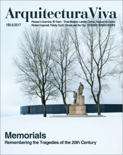 AV Arquitectura Viva 195 2017 Memorials Remembering the Tragedies of the 20th Century