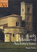 Early Medieval Architecture