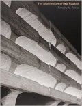 The architecture of Paul Rudolph