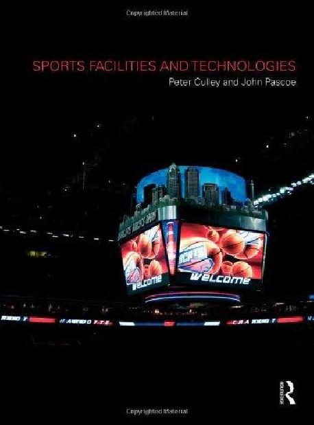 Sports Facilities and Technologies