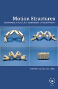 Motion Structures Deployable Structural Assemblies of Mechanisms