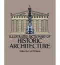 Illustrated Dictionary of  Historic Architecture