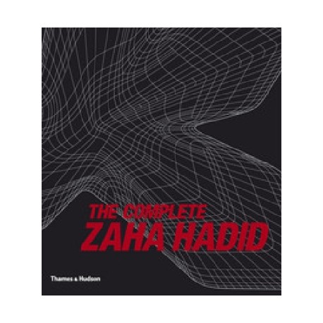 The Complete Zaha Hadid