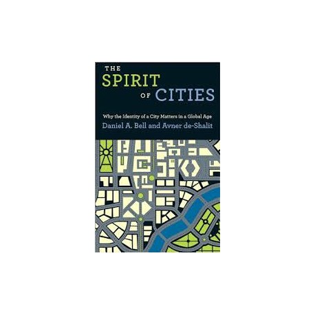 The spirit of cities - why the identity of a city matters in a global age