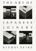 Art of Japanese Joinery. Wood joints. Encaixes. Madeira