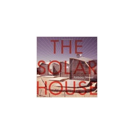 The Solar House - Pioneering Sustainable Design