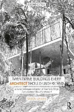 Twenty-five Buildings every Architect should understand