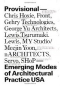 Provisional - Emerging Modes of Architectural Practice USA