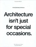 Koning Eizenberg Architecture Architecture isn't just for special occasions