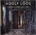 Adolf Loos Architecture 1903-1932