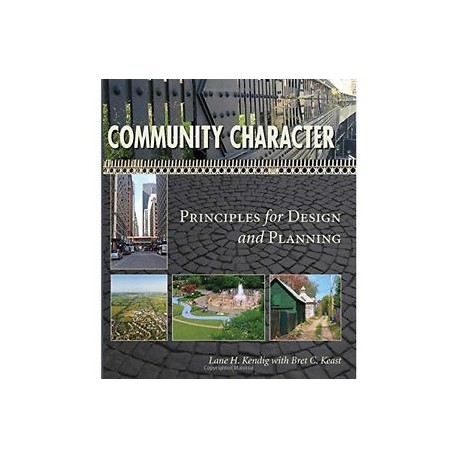 Community Character - Principles for design and planning