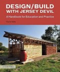 Design/Build with Jersey Devil A Handbook for Education and Practice