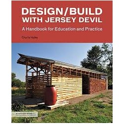 Design/Build with Jersey Devil A Handbook for Education and Practice