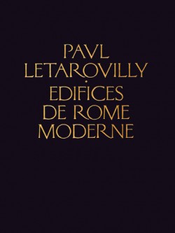 Paul Letarouilly Edifices de Rome Moderne