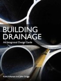 Building Drainage - An Integrated Design Guide