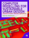 Computer Modelling for Sustainable Urban Design