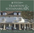 Tradition & Sustainability