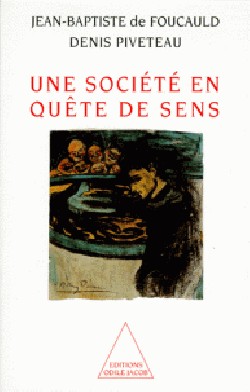 Une Société en quête de sens