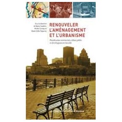 Renouveler l´aménagement et l´urbanisme planification territoriale débat public et développement durable