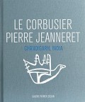 Le Corbusier Pierre Jeanneret Chandigargh India