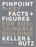 Pinpoint Key facts + Figures for sustainable buildings Keller & Rutz