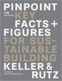 Pinpoint Key facts + Figures for sustainable buildings Keller & Rutz