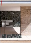 Mies Van der Rohe The built work