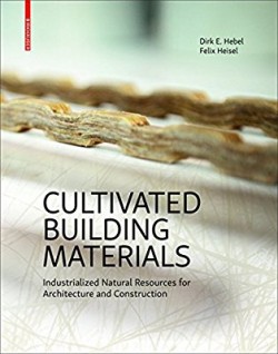 Cultivated Building Materials