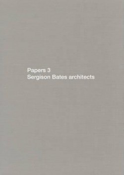 Papers 3 Sergison Bates Architects