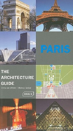 Paris the Architecture Guide 2009