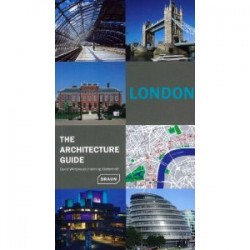 London the Architecture Guide 2010