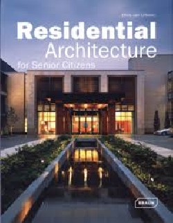 Residential Architecture for Senior Citizens