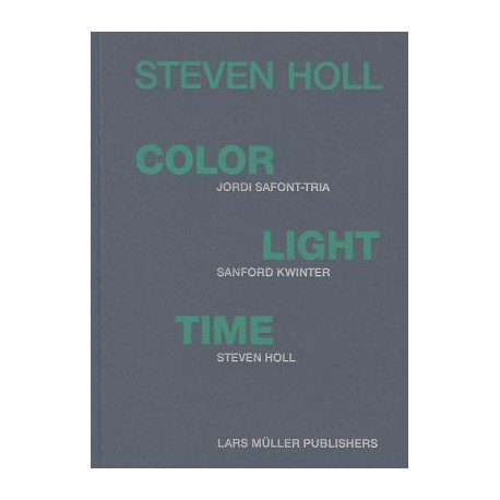 Steven Holl - Color Light Time