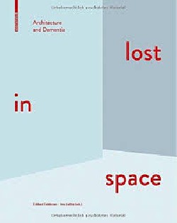 Lost in Space architecture and dementia