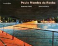 Paulo Mendes da Rocha Works and Projects