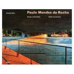 Paulo Mendes da Rocha Works and Projects