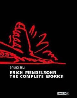 Erich Mendelsohn the complete works