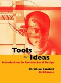 Tools for Ideas - An introduction to architectural design