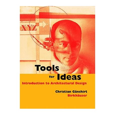 Tools for Ideas - An introduction to architectural design